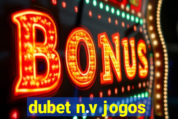 dubet n.v jogos